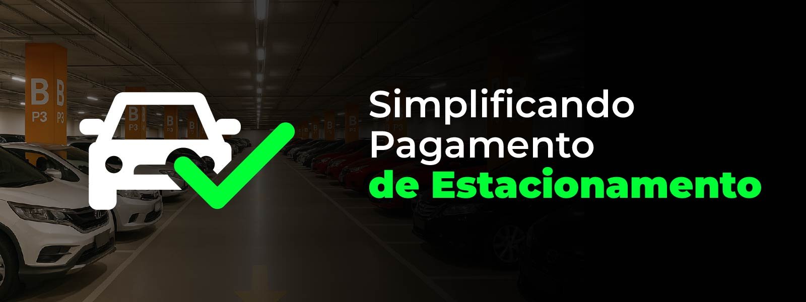 Simplificando Pagamento de Estacionamento
