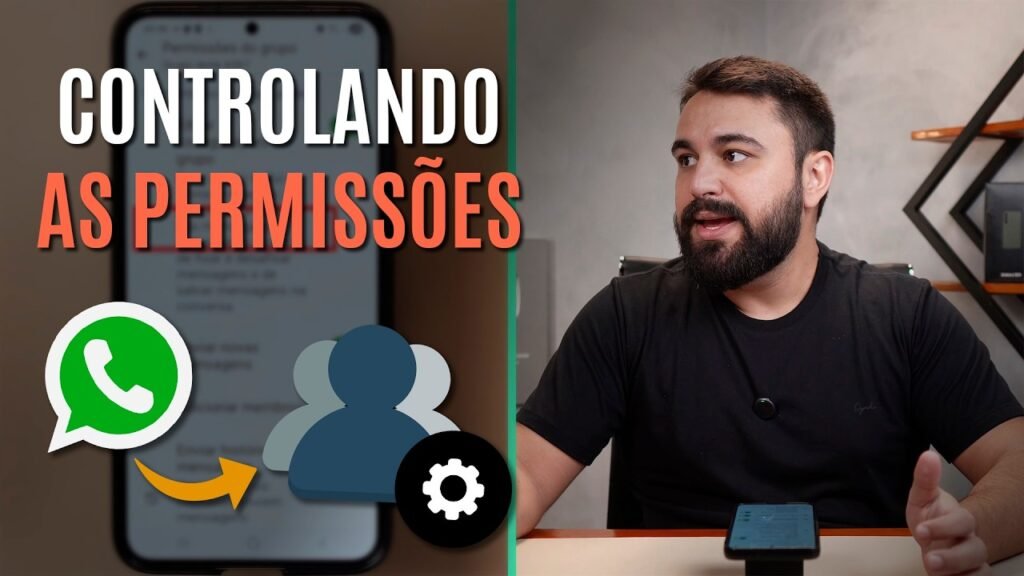 COMO GERENCIAR AS PERMISSÕES DE UM GRUPO DO WHATSAPP